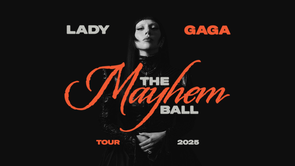 LADY GAGA The MAYHEM Ball, Mon. Jul .28, Tue. July 29, Fr. Aug. 01, Sat. Aug. 02, 8:00 pm $30.00 @ Kia Forum ***PLEASE WRITE YOUR HOTEL NAME AND YOUR PICK UP TIME***