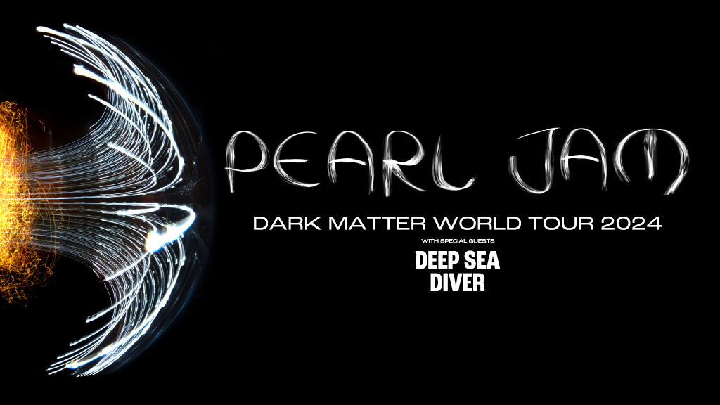 PEARL JAM Dark Matter World Tour, may 21 & may 22 @ 7:30 pm  $35.00***PLEASE WRITE YOUR  HOTEL NAME AND SHUTTLE TIME IN  NOTE SECTION*** ***