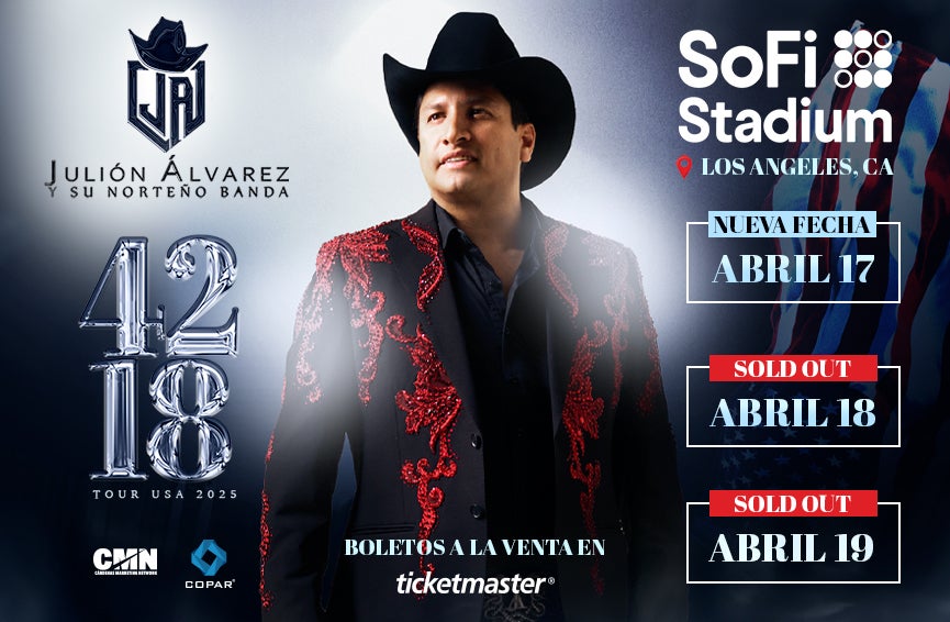 Julión Álvarez Y Su Norteño Banda  April. 17th, 18th,19th, 2025/  $30.00 @  8:00 PM  Sofi Stadium **PLEASE WRITE YOUR  HOTEL NAME AND SHUTTLE TIME