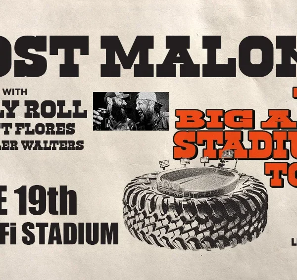 Post Malone with Jelly Roll, Wyatt Flores & Chandler Walters The Big Ass Stadium Tour, June 19, 2025  $30.00-Event Starts. 7:30 PM