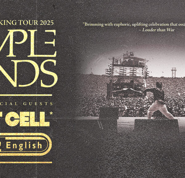SIMPLE MINDS ALIVE & KICKING TOUR 2025, Thu May 22, 2025 ▪︎ 7PM @ Kia Forum $30.00***PLEASE WRITE YOUR HOTEL NAME AND SHUTTLE TIME***