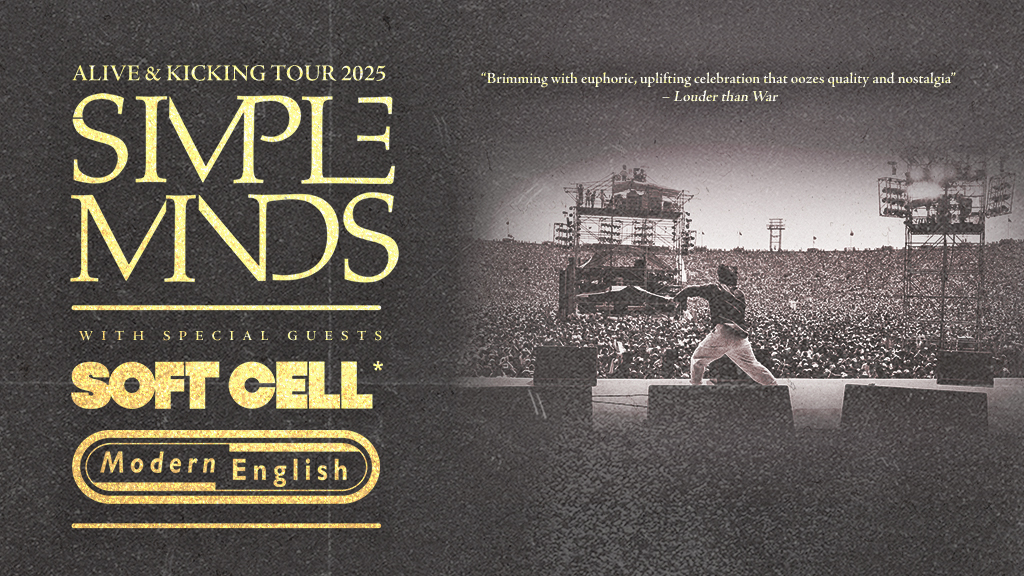 SIMPLE MINDS ALIVE & KICKING TOUR 2025, Thu May 22, 2025 ▪︎ 7PM @ Kia Forum $30.00***PLEASE WRITE YOUR HOTEL NAME AND SHUTTLE TIME***