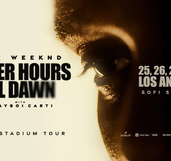 The Weeknd: After Hours Til Dawn Tour June 25th, 26th,28th,29th, 7:00 PM $35.00@ Sofi Stadium ***PLEASE WRITE YOUR HOTEL NAME AND SHUTTLE TIME IN NOTES SECTION***